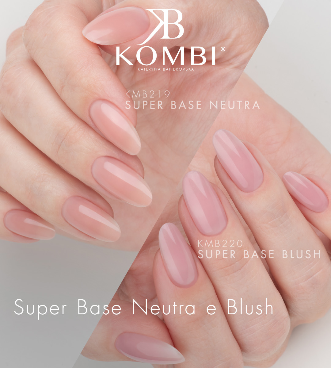 Novità KB Kombi Super Base Neutra e Blush